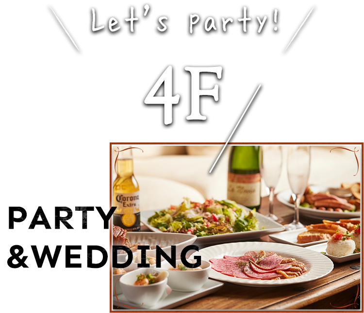 PARTY＆WEDDING 4F